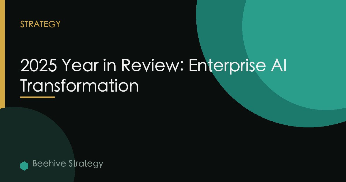 2025 Year in Review: Enterprise AI Transformation