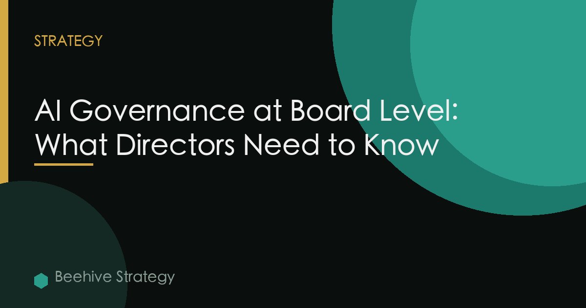 AI Governance at Board Level: What Directors Need to Know