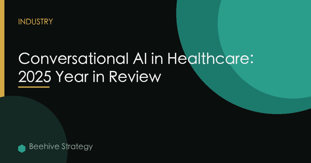 Conversational AI in Healthcare: 2025 Year in Review