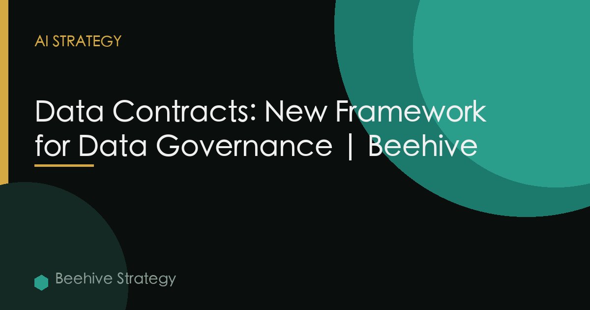 Data Contracts New Framework Data Governance